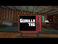 Gorilla tag SHOW