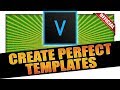 How To Create Perfect Starting Project Templates! - VEGAS 16 Tutorial #9