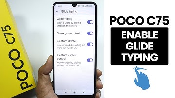 How to Turn ON/OFF Glide Typing in Poco C75