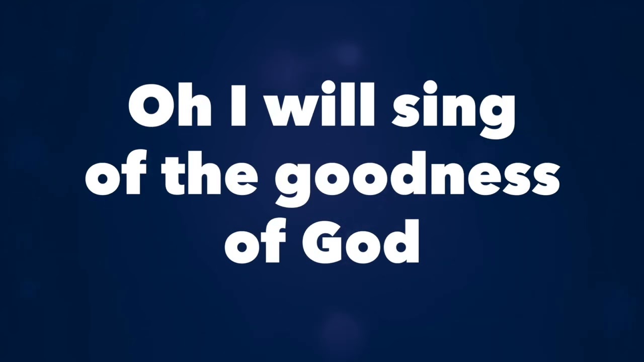 Goodness Of God + Background (RSA) 2.0