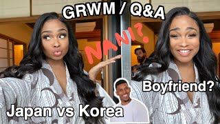 GET READY WITH ME / Q&A  Life in Japan, Korea, Dating, Clubbing