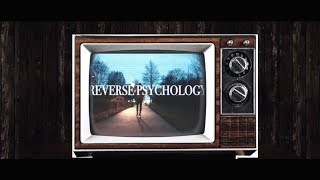 Peltsman - Reverse Psychology [Music Video] @peltsman