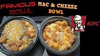 KFC (Kentucky Fried Chicken): Famous Bowl and Mac & Cheese Bowl Review