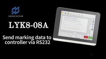 Send marking data to controller via RS232 LYK 08A