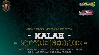 DJ BANTENGAN  -  KALAH  -  STYLE  GEDRUK PINDO  -  DJ ILHAM  ❗❗