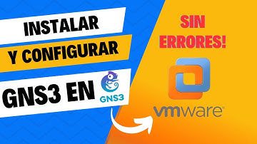 Como Instalar y Configurar Correctamente GNS3 En VMware y SOLUCIONAR los ERRORES más Comunes! ⚙️💻