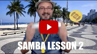 🇧🇷 Rhythms of Rio! Samba Lesson 2
