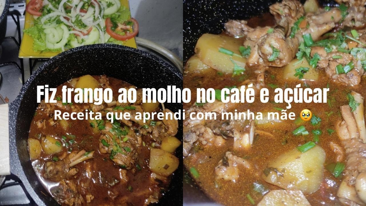 COMO FAZER FRANGO NO CAFÉ E AÇÚCAR/RECEITA DA MINHA INFÂNCIA, APRENDI COM MINHA MÃE 🍲🥺🤤😋