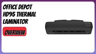 REVIEW (2026): Office Depot HD95 Thermal Laminator. Features