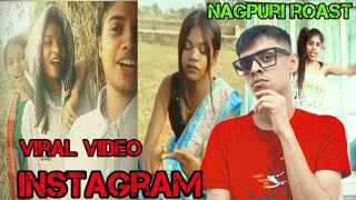 NEU NAGPURI INSTAGRAM ViRAL VIDEO ROAST VIDEO || NAGPUR ROAST VIDEO || INSTAGRAM ROAST