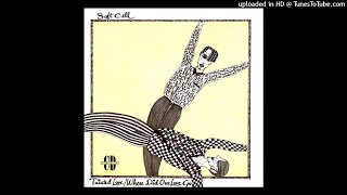 &quot;Where the Heart Is (Remixed by The Grid)&quot; - Soft Cell