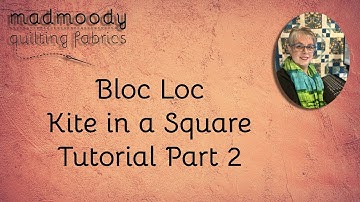 Part 2 - Bloc Loc Kite in a Square Tutorial