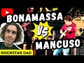 Bonamassa gets his arse handed to him  rockstar dad