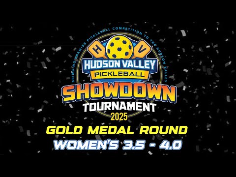 Women's 3.5-4.0 Gold Medal Round | 2025 Hudson Valley Pickleball Showdown Tournament