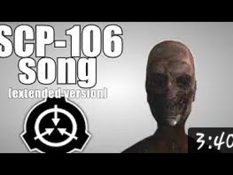 Scp 106 Song Roblox Extrened Version Youtube - roblox scp 106 audio