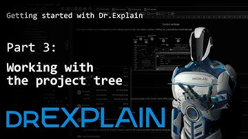 Working with the project tree - Part 3 - Getting started with Dr.Explain