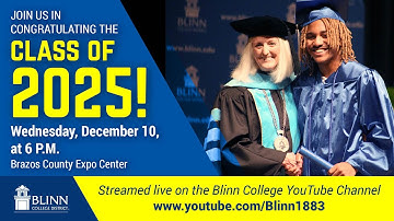Blinn College District - Graduation Ceremony - December 10, 2025