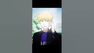 Call An Ambulance But Not For Me 🗣️‼️ #ichigo #bleach