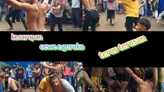 Cewe Kesurupan Ngeroko Terus Bro