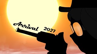 Arrival 2027 - Teaser OST