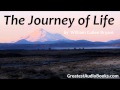 The journey of life  full audiobook poem by william cullen bryant  greatest audiobooks