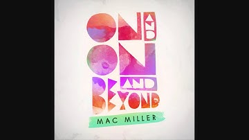 Mac Miller - One And One (On and On and Beyond - EP)
