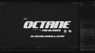 Octane for Blender: Installation & Initial Setup - Chapter 01 screenshot 1