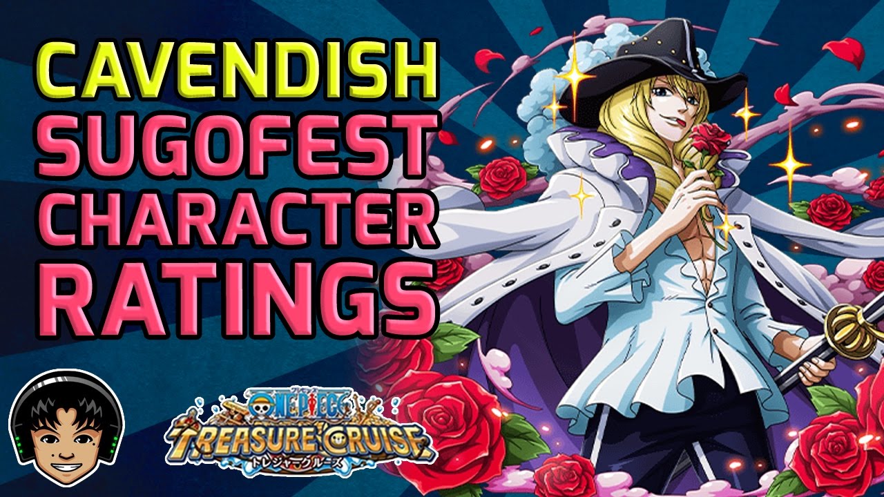 Hakuba! Unit Ratings & Reviews - Cavendish Sugofest [One Piece Treasure Cruise]