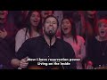 Hillsong Church Worship - Touch of Heaven - Resurrection Power - Who You Say I Am