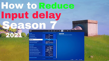 How To Reduce Input Delay On Pc and Console!!!(Chapter 2 Season 7)2021