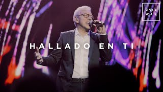 Video voorbeeld van "Hallado en Ti // Gateway Worship (con Marco Barrientos) // Murallas"