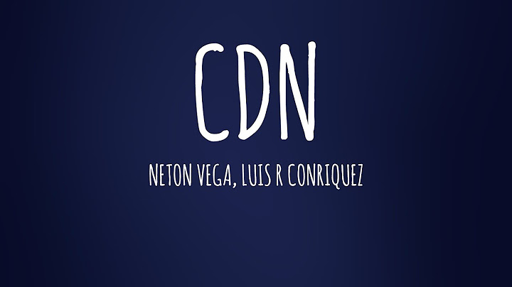 Neton Vega, Luis R Conriquez - CDN (Letra/Lyrics)