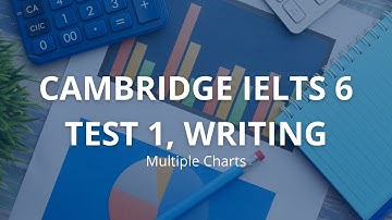 Cambridge IELTS 6 Test 1 | Writing Task 1 #DeepDive