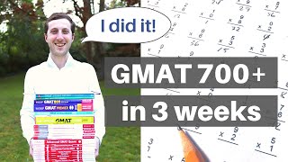 GMAT  How I scored above 700 on GMAT exam with 3 weeks of preparation (GMAT 700 strategy)