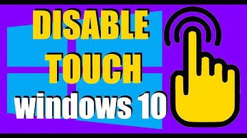 How to disable touch in windows 10 secret method