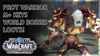 Prot Warrior - Mythic+ / World Bosses / Arathi Rares #RIPKey (Fort / Sanguine / Necro)