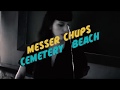 Messer chups - Cemetery Beach.