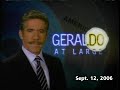 GERALDO AT LARGE (Sept 12, 2006)