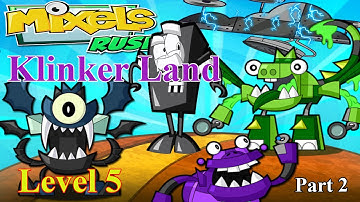 Mixels Rush (By Cartoon Network) Klinker Land Level 5 Gameplay Video Part 2