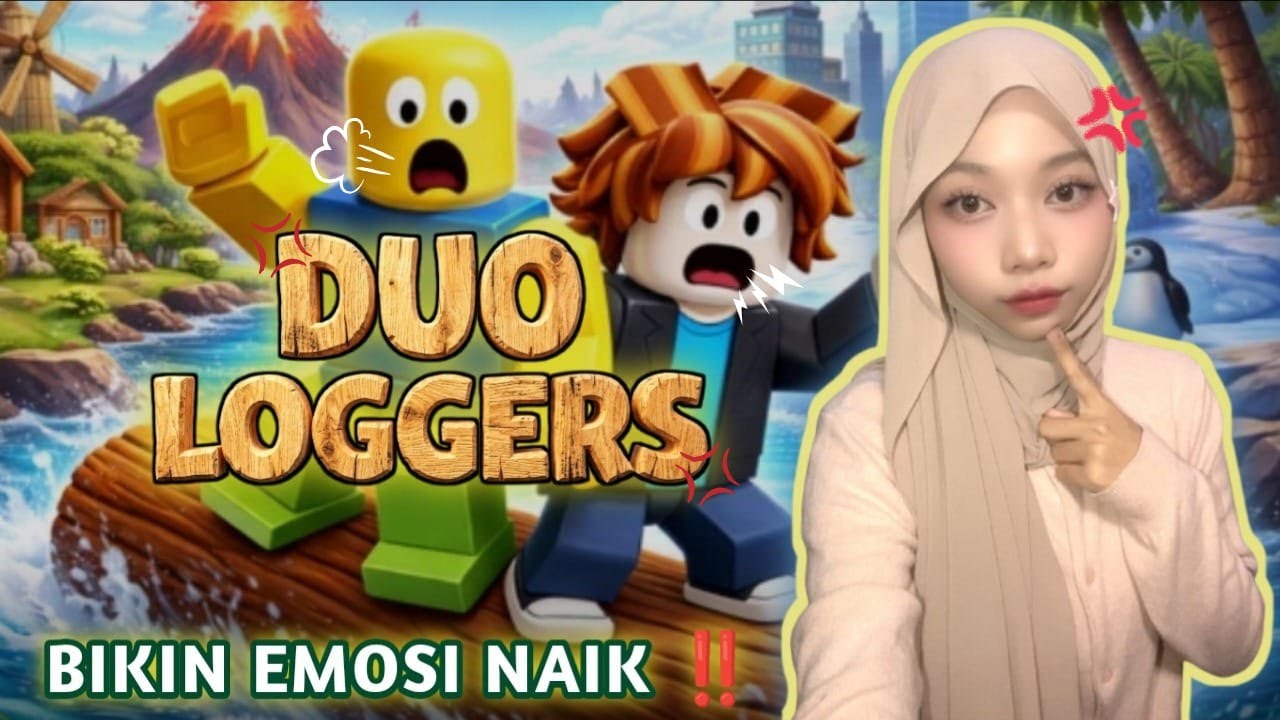 MAIN DUO LOGGERS PAS PUASA 😭 KESABARAN SEMAKIN MENIPIS 💢