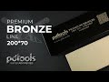 PDTOOLS | Premium Bronze 200*70 | Огляд лінійки