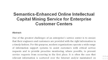 Semantics Enhanced Online Intellectual Capital Mining Service for Enterprise Customer Centers