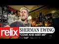 "Come And Meet Me" - Sherman Ewing Ft. Jojo Hermann | Relix Studio Sessions | 3/13/18