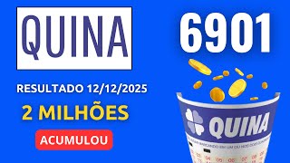 Acumulou - Quina - Concurso 6901 - 12/12/2025