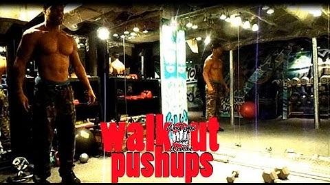Wonderful walkout pushups