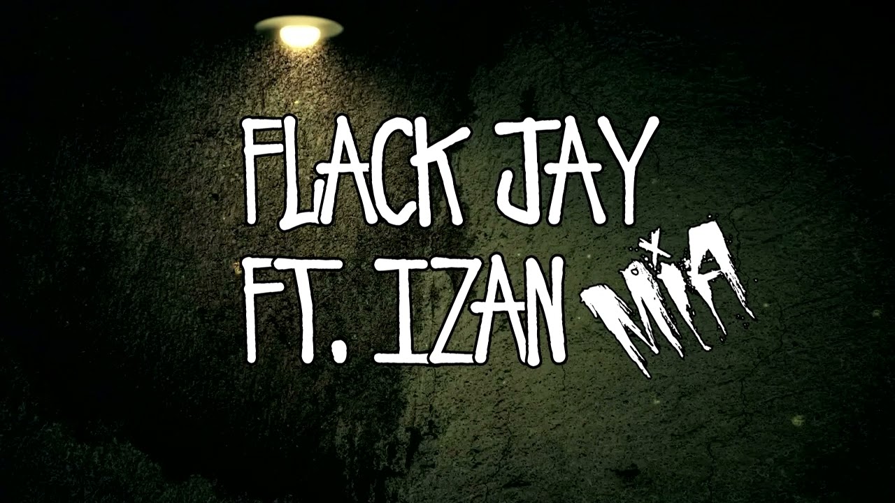 Mía - Izan mc ft Flack Jay