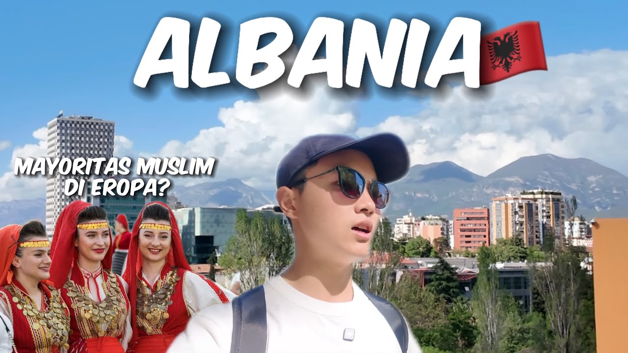 🇦🇱Negara Eropa Tapi Mayoritas Muslim? Explore Tirana, Albania
