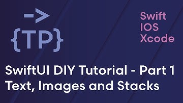 SwiftUI DIY Tutorial - Text, Images and Stacks