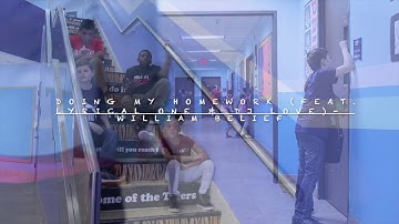 Doing My Homework | (feat. Lyrical One & Dj Love) | Music Video