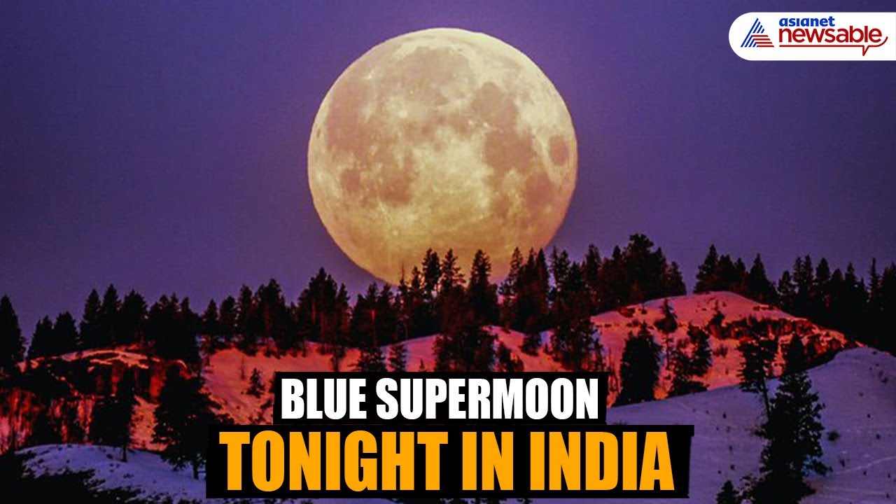Supermoon in India Tonight: Know Timing - YouTube
